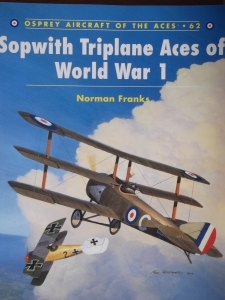 AIRCRAFT OF THE ACES  062. SOPWITH TRIPLANE ACES OF WORLD WAR 1